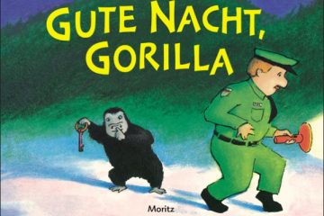 Gute Nacht - "Gute Nacht, Gorilla" - ein tolles Bilderbuch für die Jüngsten