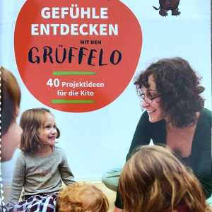 Gefühle entdecken - mit dem Grüffelo